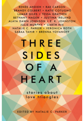 Three Sides of a Heart: Stories About Love Triangles