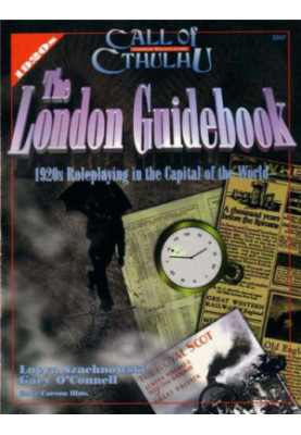 The London guidebook : 1920s orientation for roleplayers in the capital of the world