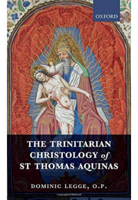The Trinitarian christology of St Thomas Aquinas