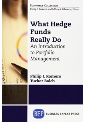 What Hedge Funds Do : An Introduction to Quantitative Portfolio Management