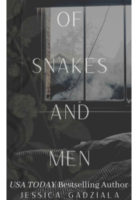 Of Snakes and Men