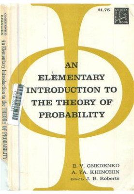 An Elementary Introduction to the Theory of Probability
