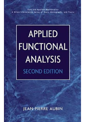 Applied Functional Analysis, Second Edition