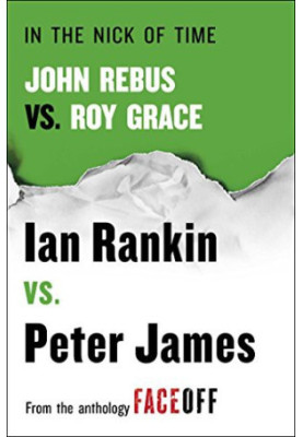 In the Nick of Time: John Rebus vs. Roy Grace (Inspector Rebus, 19.5)