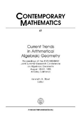 Current Trends in Arithmetical Algebraic Geometry