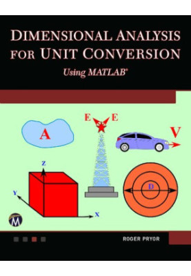 Dimensional Analysis for Unit Conversions Using MATLAB