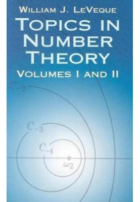 Topics in Number Theory, Volumes I and II