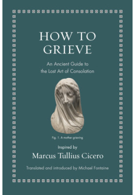 How to Grieve