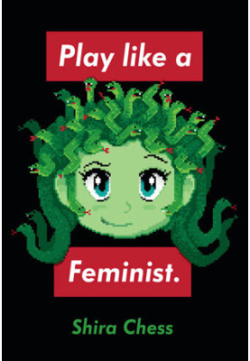 Play Like a Feminist. (Playful Thinking)
