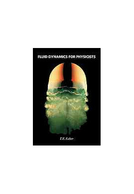 Fluid Dynamics for Physicists