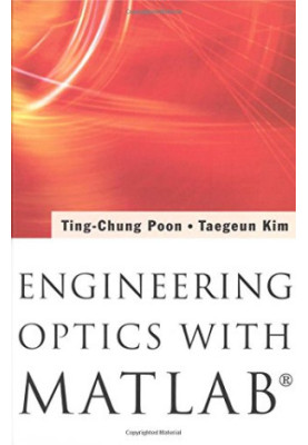 Engineering optics with Matlab