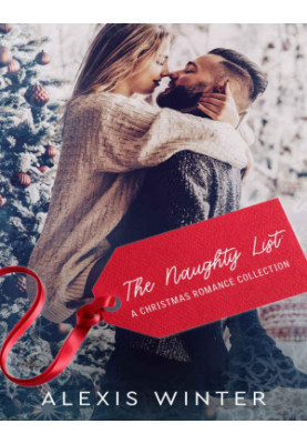 The Naughty List: A Christmas Romance Collection