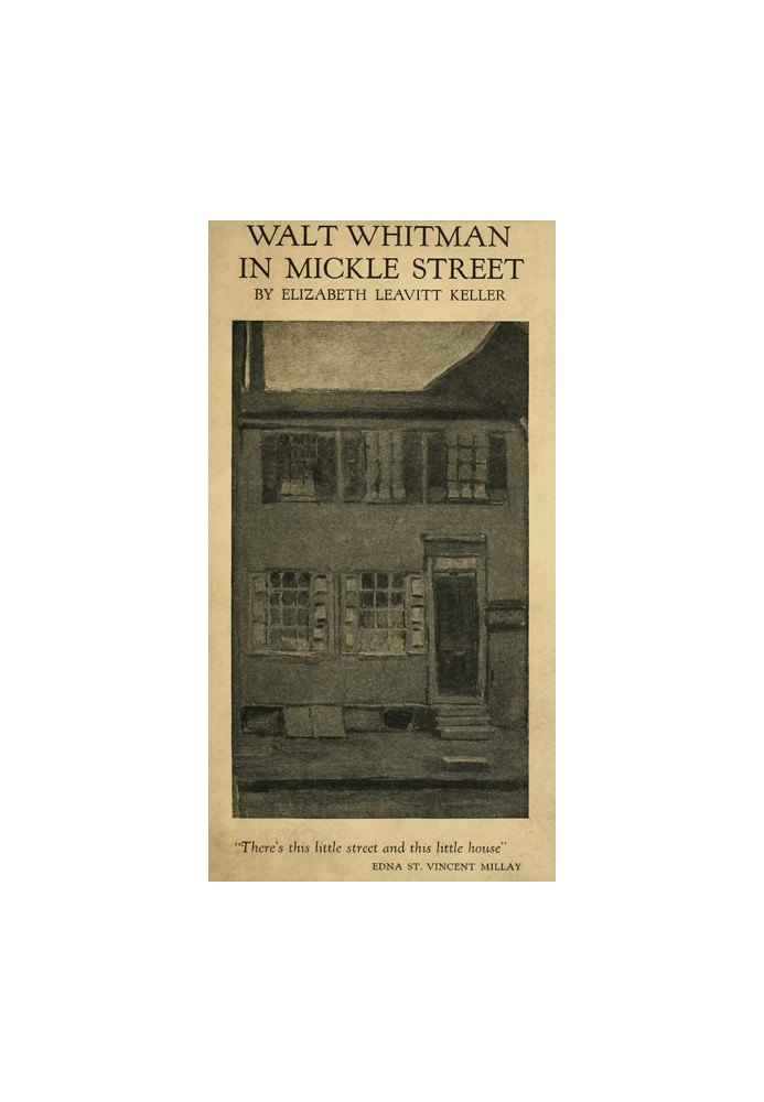 Walt Whitman in Mickle Street