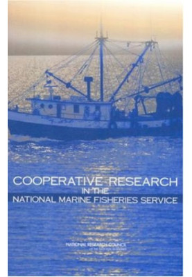 Cooperative Research in the National Marine Fisheries Service