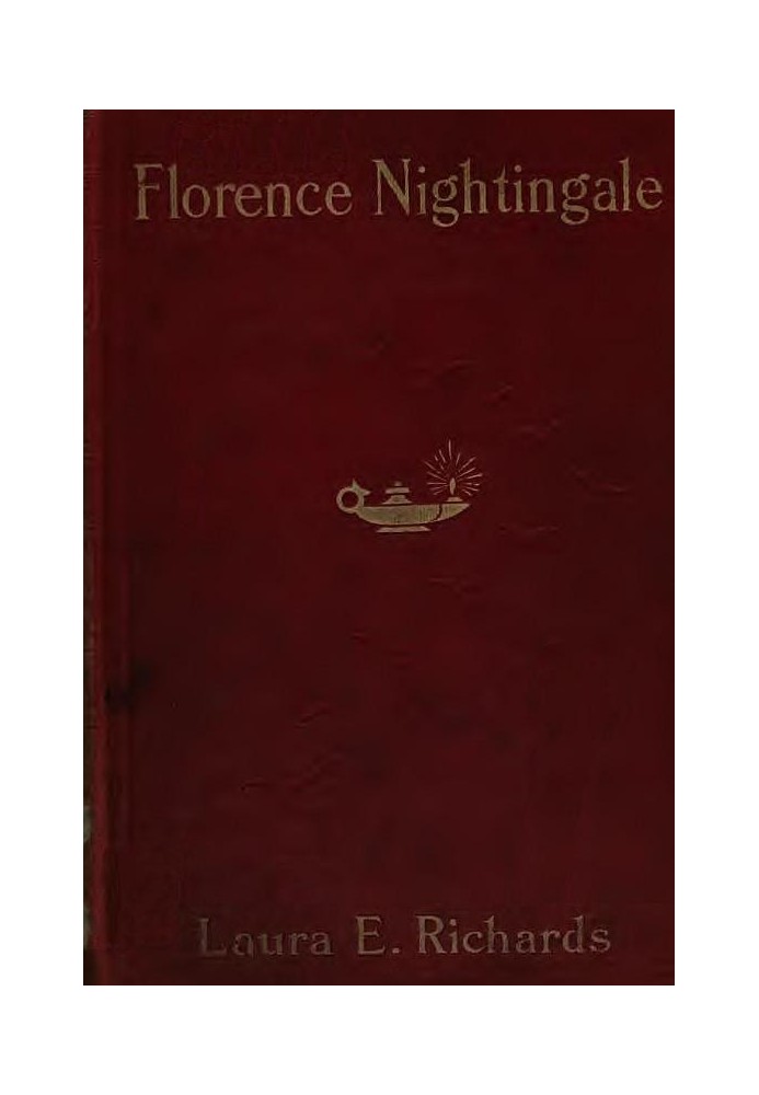 Florence Nightingale, the Angel of the Crimea: A Story for Young People