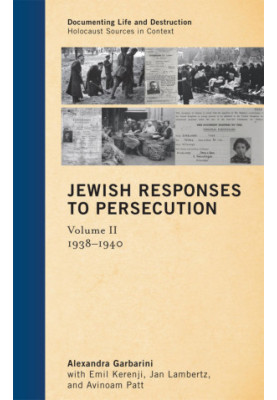 Jewish Responses to Persecution: 1938–1940 (Volume 2)