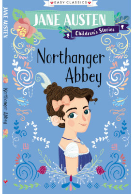 Jane Austen's Northanger Abbey
