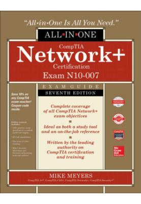 CompTIA Network+ Certification All-in-One Exam Guide, Seventh Edition (Exam N10-007)