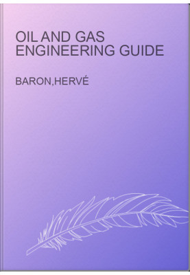 Oil and Gas Engineering Guide