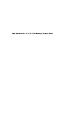 The Mathematics of Fluid Flow Through Porous Media