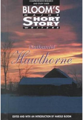 Nathaniel Hawthorne : Comprehensive Research and Study Guide