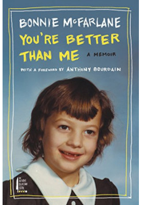 You're Better Than Me : a Memoir