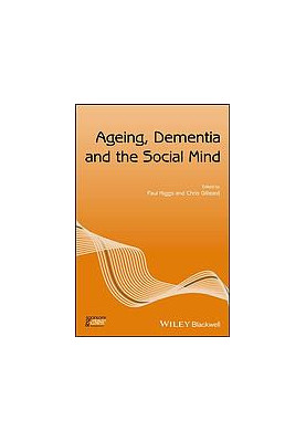 Ageing, dementia and the social mind
