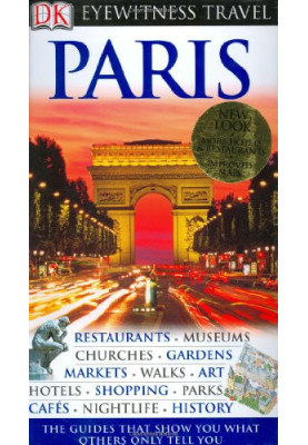 DK Eyewitness Travel Guide Paris