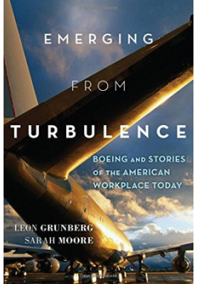 Emerging from turbulence : Boeing and stories of the American workplace today