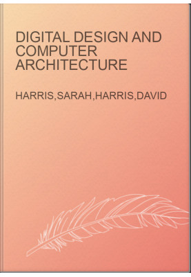 Digital Design and Computer Architecture
