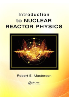 Introduction to nuclear reactor physics