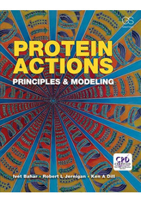 Protein actions : principles and modeling