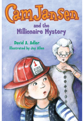 [Cam Jansen Mysteries 32] • The Millionaire Mystery