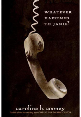 Whatever Happened to Janie
