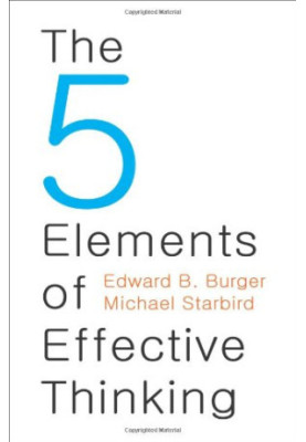 The 5 Elements Of Effective Thinking