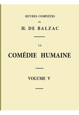 The Human Comedy - Volume 05. Scenes from provincial life - Volume 01