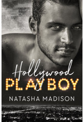 [Hollywood Royalty 01] • Hollywood Playboy