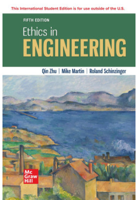 Ethics in Engineering, 5th Edition
