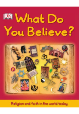 What Do You Believe?