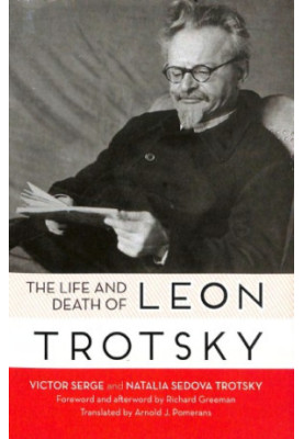 The life and death of Leon Trotsky