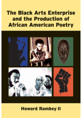 The Black Arts Enterprise and the Production of African American Poetry