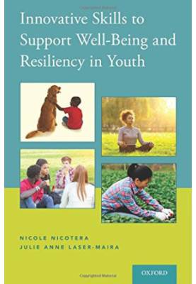 Innovative skills to support well-being and resiliency in youth