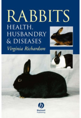 Rabbits - Health, Husbandry and Diseases
