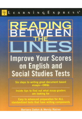 Reading Between The Lines (Academic Exam Prep. and Tutorial Guides)
