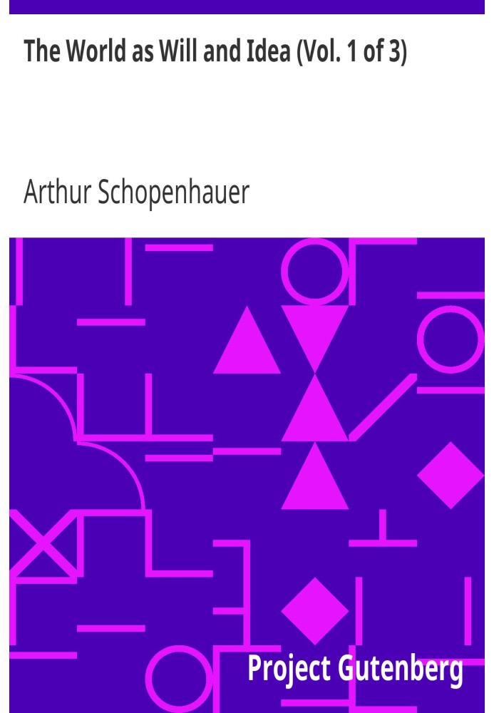 Світ як воля та ідея (Том 1 із 3)