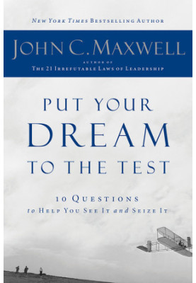 Put Your Dream to the Test