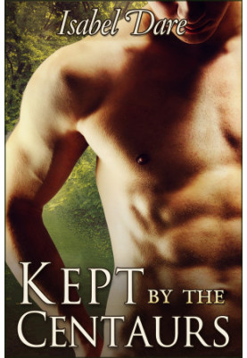 Kept by the Centaurs