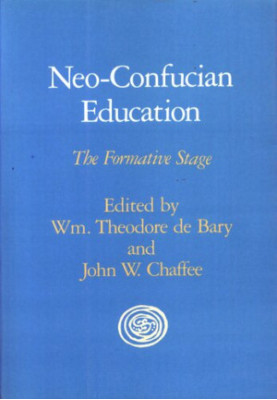 Neo-Confucian Education: The Formative Stage