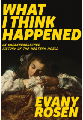 What I think happened: an underresearched history of the western world