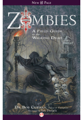 [Zombies 01] • A Field Guide to the Walking Dead